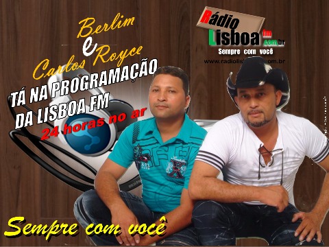 BERLIM E CARLOS ROYCE